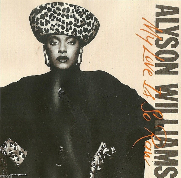 Alyson Williams - My Love Is So Raw (Original / 3 MARRS Mixes) / Im So Glad (12" Vinyl Record)