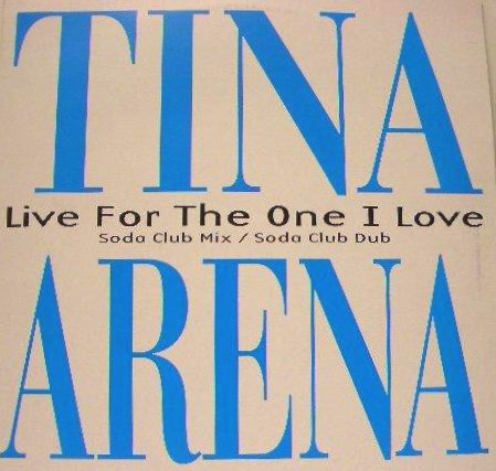 Tina Arena - Live For The One I Love (Soda Club Mix / Soda Dub) Promo 12" Vinyl Record