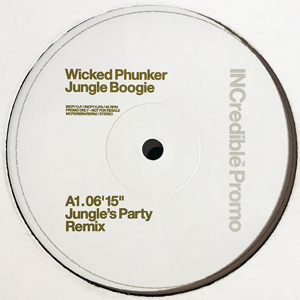 Wicked Phunker - Jungle boogie (Jungle Party Remix / Triple X Corrida Extended mix / Black Legend Mixes) 2 x 12" Vinyl