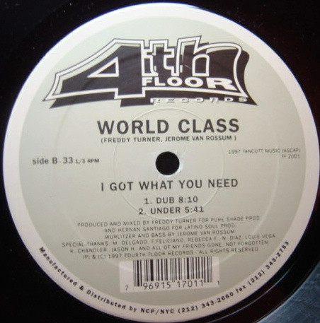 World Class - I got what you need (4 mixes) 12" Vinyl Record