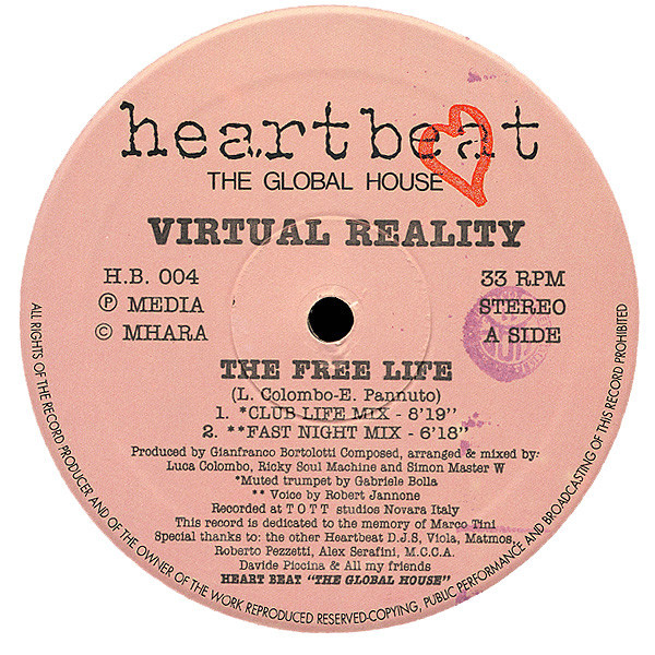 Virtual Reality - The free life (Club Life Mix / Fast Night Mix / Free Mind Mix) 12" Vinyl Record
