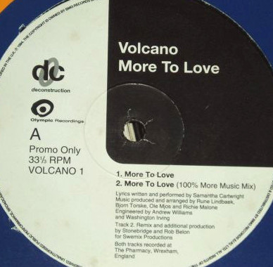 Volcano - More to love (Original / Stonebridge / K Klass Mixes) / Let Your Body Be Free (12" Vinyl Promo)
