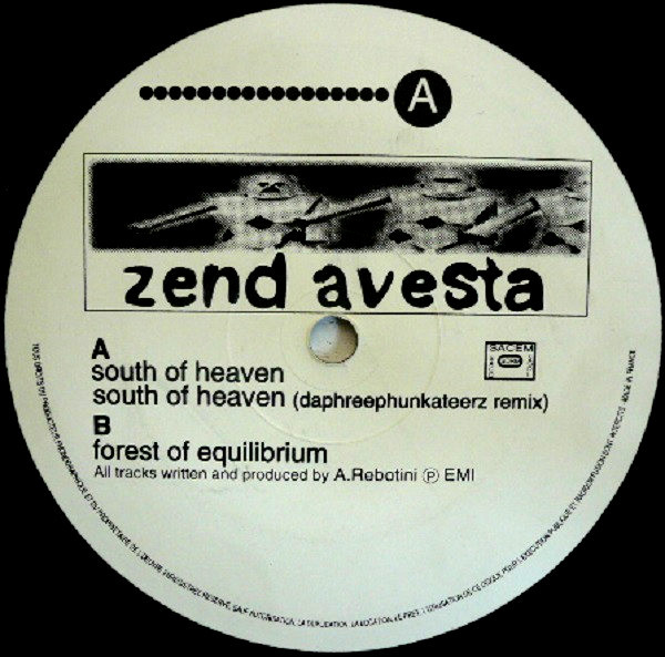 Zend Avesta - South of heaven (2 mixes)/ Forest of equilibrium (12" Vinyl Record)