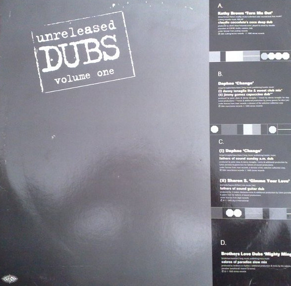 Unreleased Dubs Volume One - 2 x 12inch feat Daphne "Change" (3 Mixes) / Kathy Brown "Turn Me Out (Dub) / Brothers Love Dubs