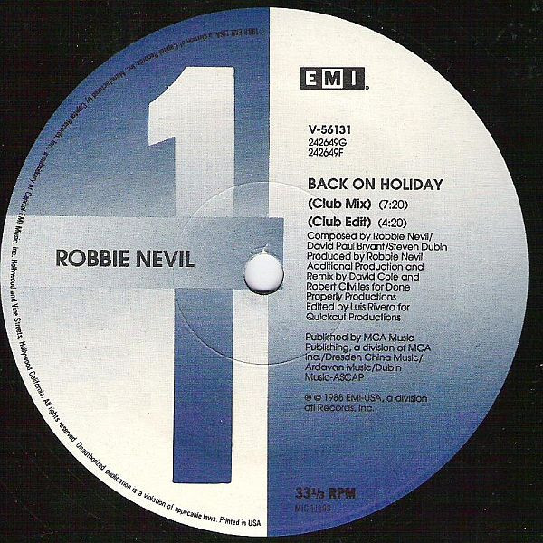 Robbie Nevil - Back On Holiday (Club Mix / Done Properly Dub / Radio Remix) SEALED 12" Vinyl