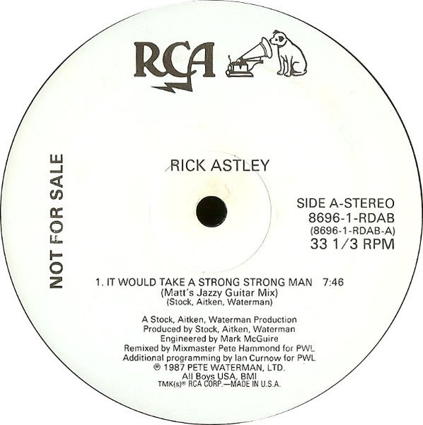 Rick Astley - It Would Take A Strong Strong Man (Matts Jazzy Guitar Mix / Inst / Original Mix) / You Move Me (Vinyl 12")