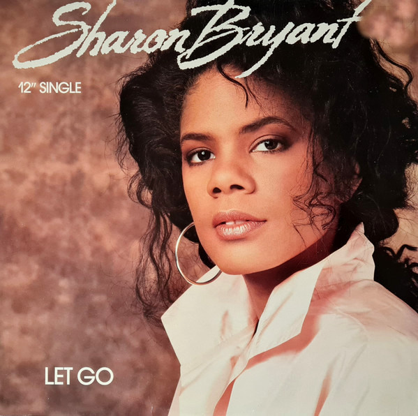 Sharon Bryant - Let Go (5 Mixes) 12" Vinyl Record (Sealed Copy)
