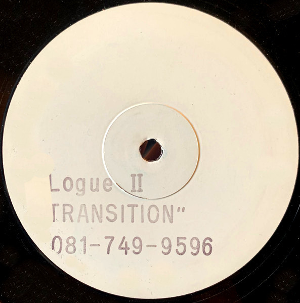 Logue II - Keep Me From Pain / Transition / An I Got It (12" Vinyl Record) Looks Unplayed