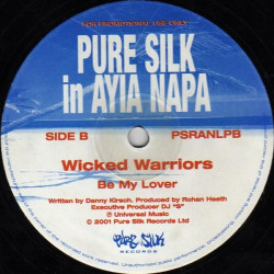 Ac Burrell feat Sorreal - Sorreal / Wicked Warriors - Be my lover (Pure Silk in Ayia Napa Vinyl Promo)