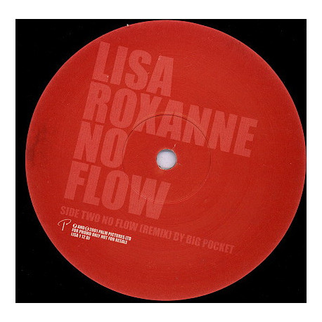 Lisa Roxanne - No flow (Original mix / Big Pocket Remix) Vinyl Promo
