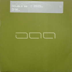 Double 99 - 7th high (Original mix / Rui da Silva remix) Vinyl Promo