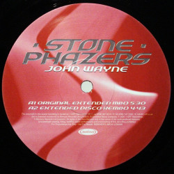 Stone Phazers - John Wayne (Vinyl Promo)
