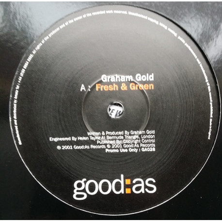 Graham Gold - Fresh and green / Too blue (Vinyl Promo)