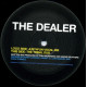 The Dealer - The Dealer (2 mixes) Vinyl Promo