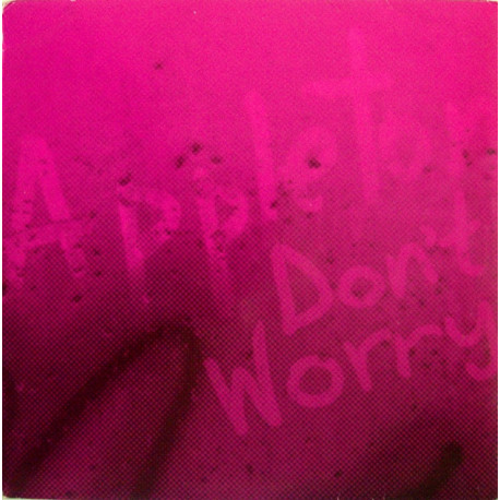 Appleton - Dont worry (King Britt vocal & dub mixes / Lucien Foort vocal & dub mixes / Angry Mexican DJs retronic mix) double pr
