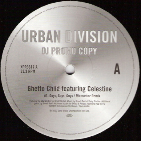 Ghetto Child featuring Celestine - Guys Guys Guys (Mixmastaz remix / Edit / Original mix) Promo