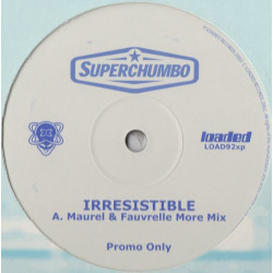 Superchumbo - Irresistible (2 Maurel & Fauvrelle mixes) promo