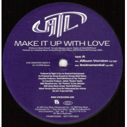 ATL - Make it up with love (LP Version / Radio Edit / Instrumental / Acappella) Promo