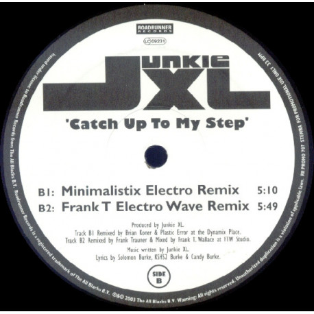 Junkie XL - Catch up to my step (Bossanova Remix /  Minimalistix Remix / Frank T Electro Wave Remix) Promo