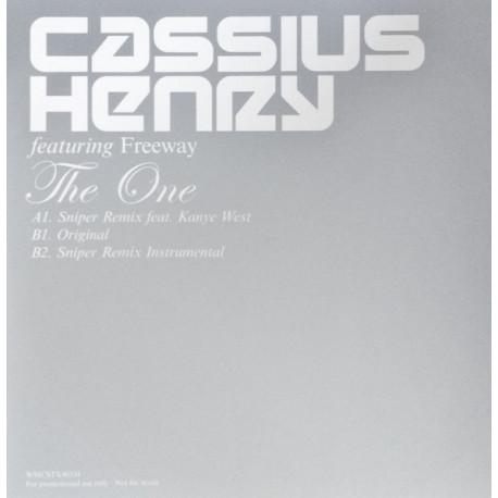 Cassius Henry featuring Freeway - The one (Original Version / Sniper Remix / Sniper Remix Instrumental) Promo