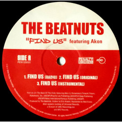 Beatnuts featuring Akon - Find us (Original Version / Radio Version / Instrumental) / Its nothing (Original Version / Radio Mix)