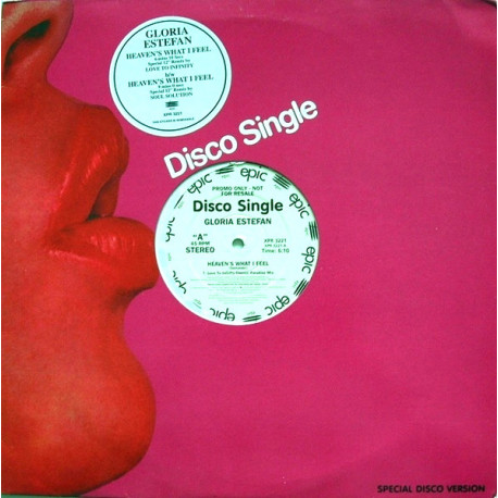 Gloria Estefan - Heavens What I Feel (Soul Solution Vocal Mix / Love To Infinity Classic Paradise Mix) 12" Vinyl Promo