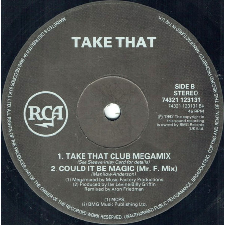 Take That - Could It Be Magic (Rapino Club Mix / Mr F Mix) / Take That Megamix  (12" Vinyl Record)