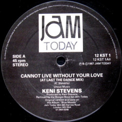 Keni Stevens - Cannot live without your love (At Last The Dance mix) / Passion (Jam Today Remix)