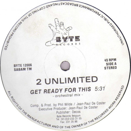 2 Unlimited - Get ready for this (2 mixes) / Pacific walk (Vinyl 12" Record)