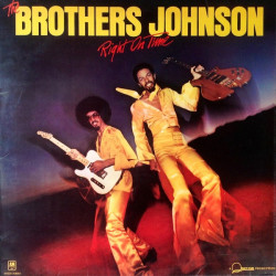 Brothers Johnson - Right On Time LP featuring Strawberry Letter 23 / Runnin For Your Lovin / Q (8 Tracks) Vinyl Record