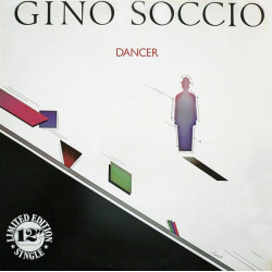 Gino Soccio - Dancer (Long Version)  / Dance To Dance (12" Vinyl Record)