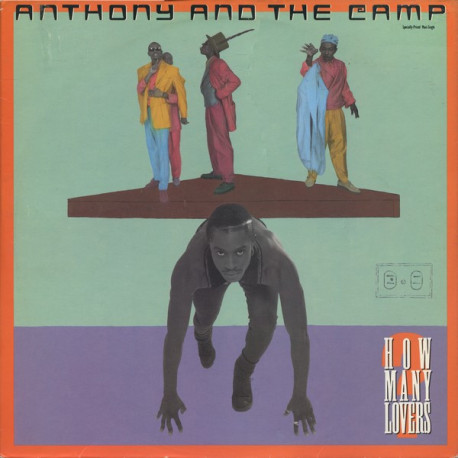Anthony And The Camp - How Many Lovers (Vocal / Acappella / Dub) / What I Like (Kenny Carpenter Remix) 12" Vinyl Record SEALED