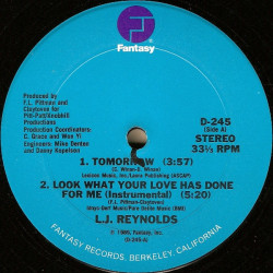 LJ Reynolds - Look What Your Love Has Done For Me (Vocal / Inst) / Tomorrow (12" Vinyl Record)
