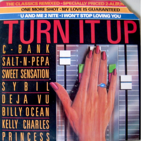 Turn It Up 2LP feat Full 12" Versions by C Bank / Princess / Sybil / Carl Bean / Modern Nique / Kelly Charles & More