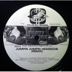 Get Your Ass Up (Party Break) / Jumpin Jumpin Headache (Remix)  12" Vinyl Record