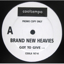 Brand New Heavies - Got to give (Original / Original Jam) 12" Vinyl Rare Promo Record