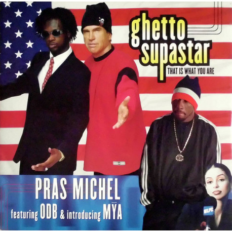 Pras Michel Feat ODB & Mya - Ghetto Superstar (Main Mix / Instrumental) / Dont Be Afraid (12" Vinyl)
