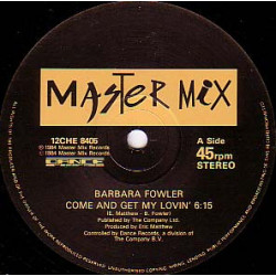 Barbara Fowler - Come And Get My Lovin (Vocal Mix / Dub) 12" Vinyl Record