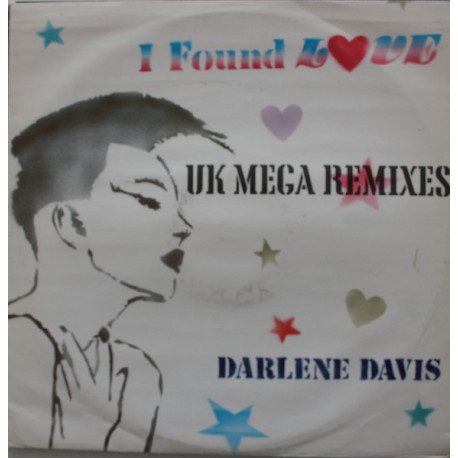 Darlene Davis - I Found Love (2 UK Remixes) 12" Vinyl Record