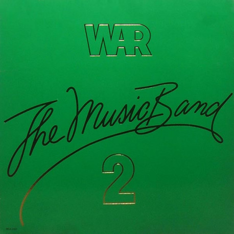 War - The Music Band 2 (Six track LP feat classic Instrumental Version of The World Is A Ghetto) Vinyl LP