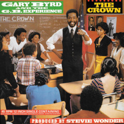 Gary Byrd - The Crown (Vocal Mix / Instrumental) featuring Stevie Wonder (12" Vinyl Record)
