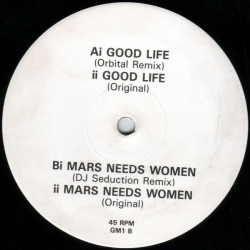 Global Method - Vibe Tribe EP (Good Life (Orbital Remix / Original) / Mars Needs Women (DJ Seduction Remix / Original)