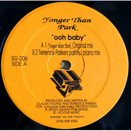 Yonger Than Park - Ooh Baby (Original / Terrence Parkers Painful Piano Mix) / Your Heart Speaks 4 U (Original / Dub) 12" Vinyl