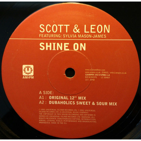 Scott & Leon - Shine On (Original / Duboholics Sweet & Sour Mix / Bassline Mix / Electrique Boutique Remix) 12" Vinyl