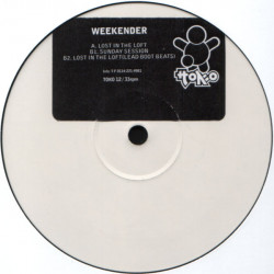 Weekender - Lost In The Loft (Original / Beats) / Sunday Session (Toko Promo) 12" Vinyl