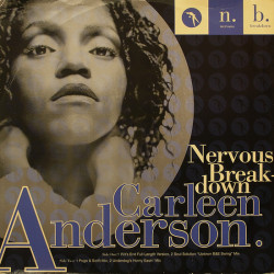 Carleen Anderson - Nervous Breakdown (Wits End Mix / Pogo & Swift Mix / Underdog Horny Easin Mix / Soul Solution Mix) 12" Vinyl
