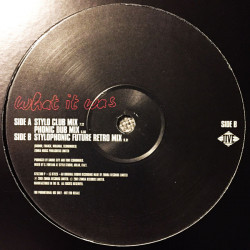 Smoke City - What it was (Stylo Club Mix / Phonic Dub Mix / Stylophonic Future Retro Mix) 12" Vinyl Record Promo