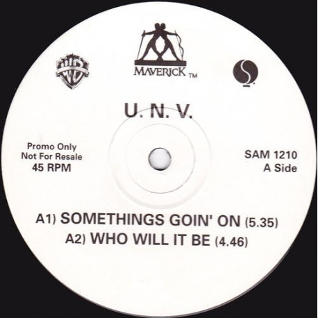 U.N.V - Somethings Goin On / Who Will It Be / Close Tonight (LP Sampler) Vinyl Promo