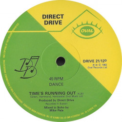 Direct Drive - Times Running Out / Im The One (12" Vinyl Record)