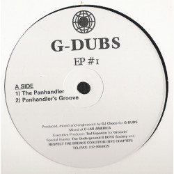 G Dubs - The Panhandler / Panhandlers Groove / From Here To Eternity / The Uprock (12" Vinyl Record)